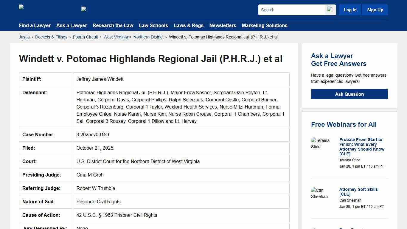 Windett v. Potomac Highlands Regional Jail (P.H.R.J.) et al 3:2025cv00159 U.S. District Court for the Northern District of West Virginia Justia